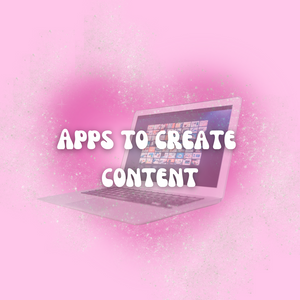 Apps to Create Content